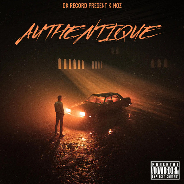 authentique - Single by K-NOZ | Spotify