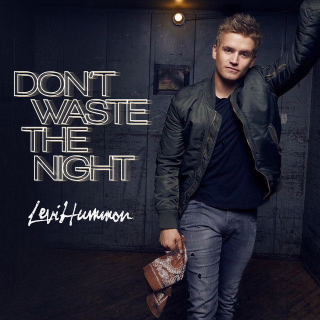 Don't Waste the Night