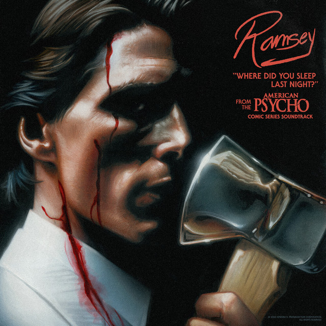 Where Did You Sleep Last Night? - From The "American Psycho" Comic Series Soundtrack