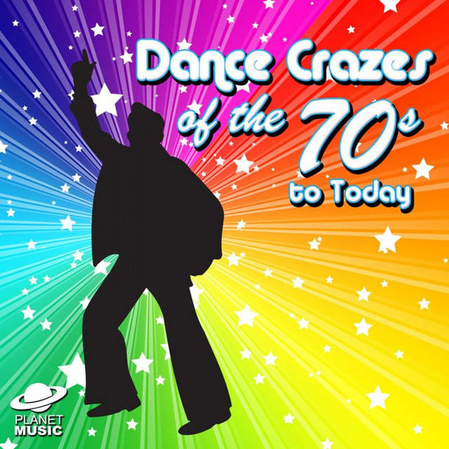 Dance Crazes from the 70's to Today cover art