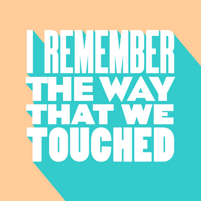 I Remember The Way That We Touched - Extended Mix album art