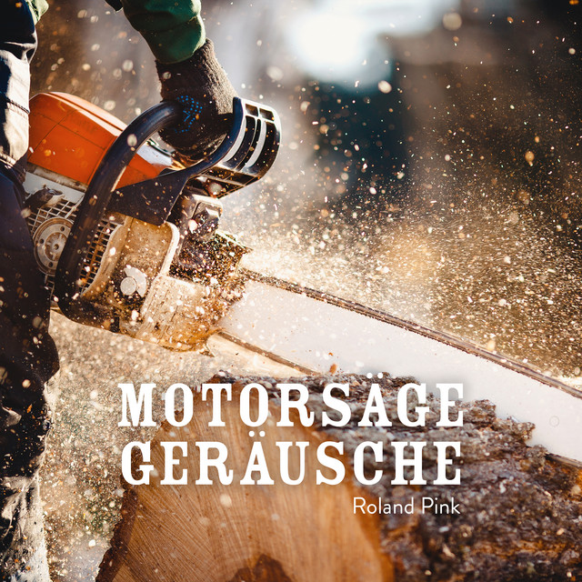 Motorsäge Geräusche cover art