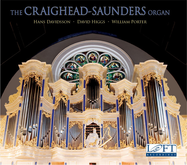 The Craighead-Saunders Organ cover