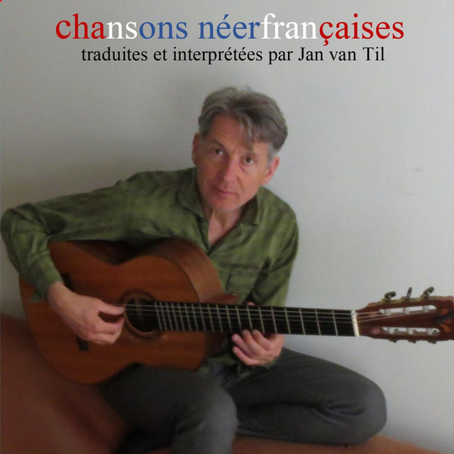 Chansons néerfrançaises - Album by Jan Van Til | Spotify