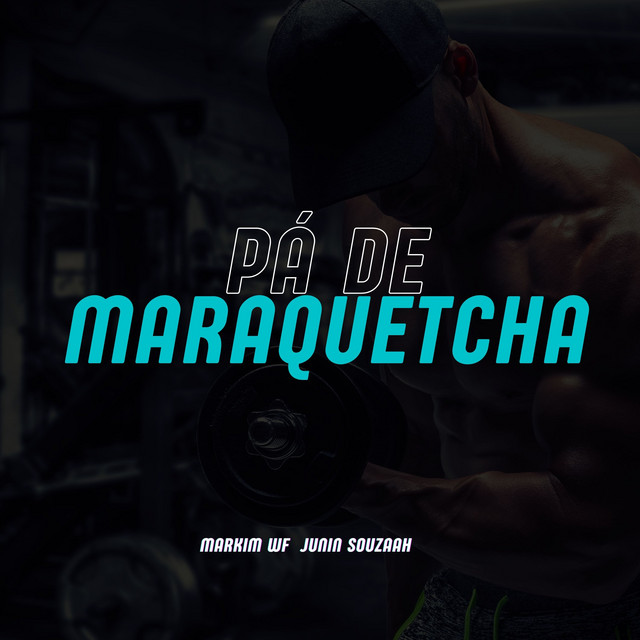 PÁ DE MARAQUETCHA