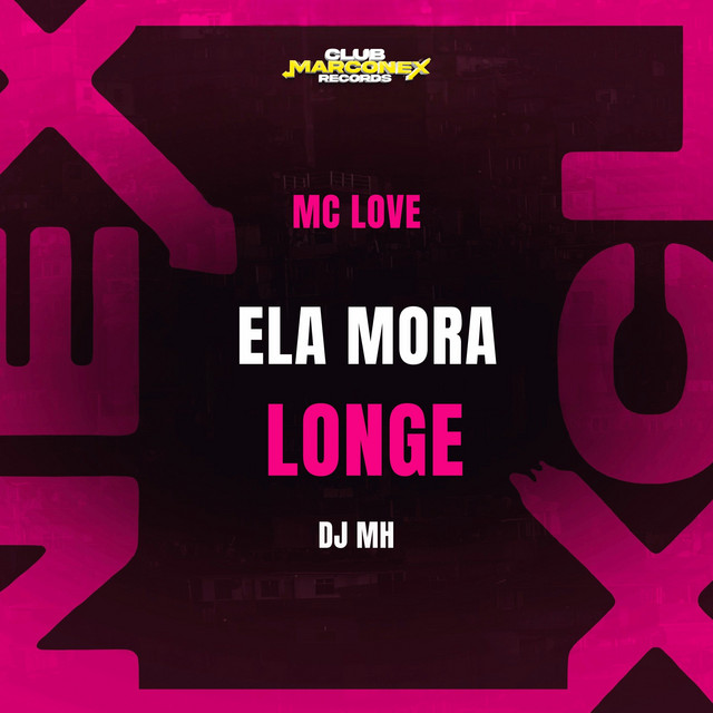 Ela Mora Longe Senta Bem