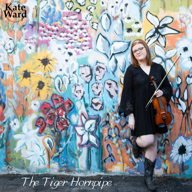 The Tiger Hornpipe - Single by Kate Ward | Spotify