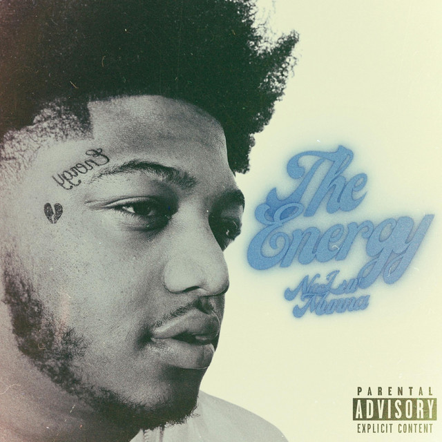 The Energy - EP by NoLuv Munna | Spotify