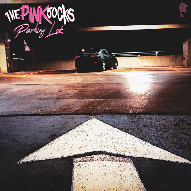 Parking Lot - Single by The Pink Socks | Spotify
