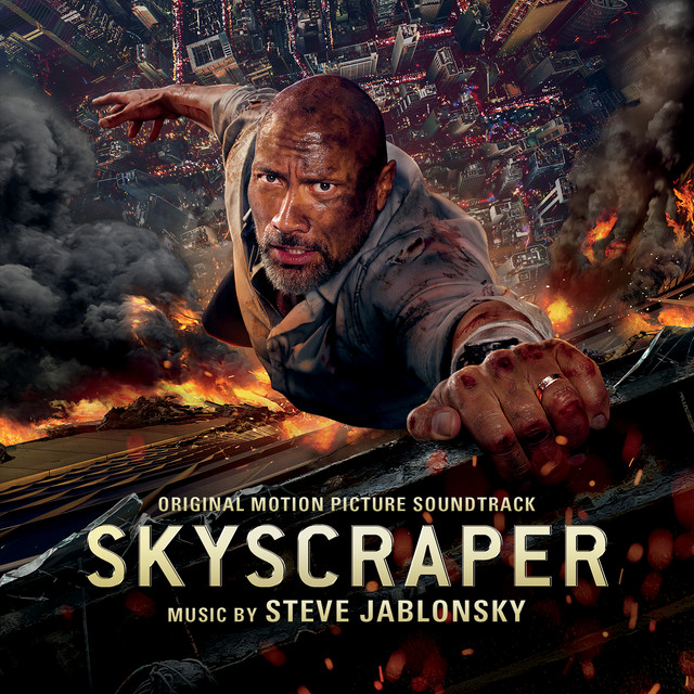 Skyscraper (Original Motion Picture Soundtrack) - Album by Steve