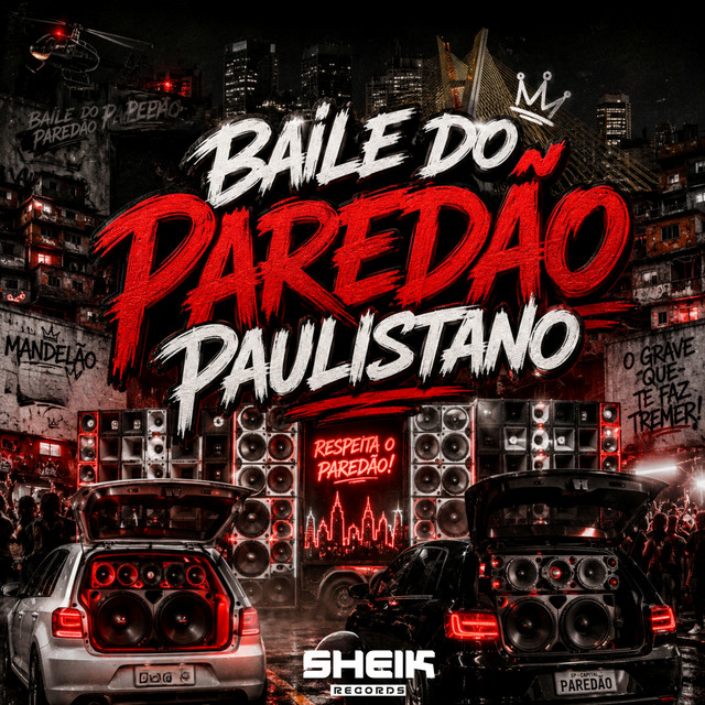 BAILE DO PAREDÃO PAULISTANO