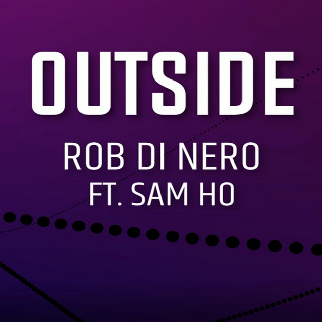 Outside - Single by Rob Di Nero | Spotify