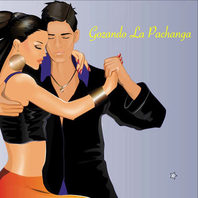 Gozando La Pachanga cover
