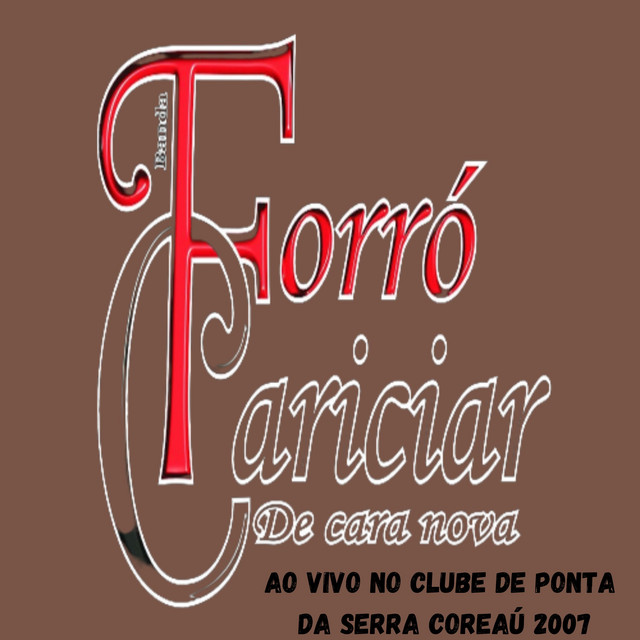 De Cara Nova - No Clube de Ponta da Serra Coreaú - 2007 (Ao Vivo) cover art