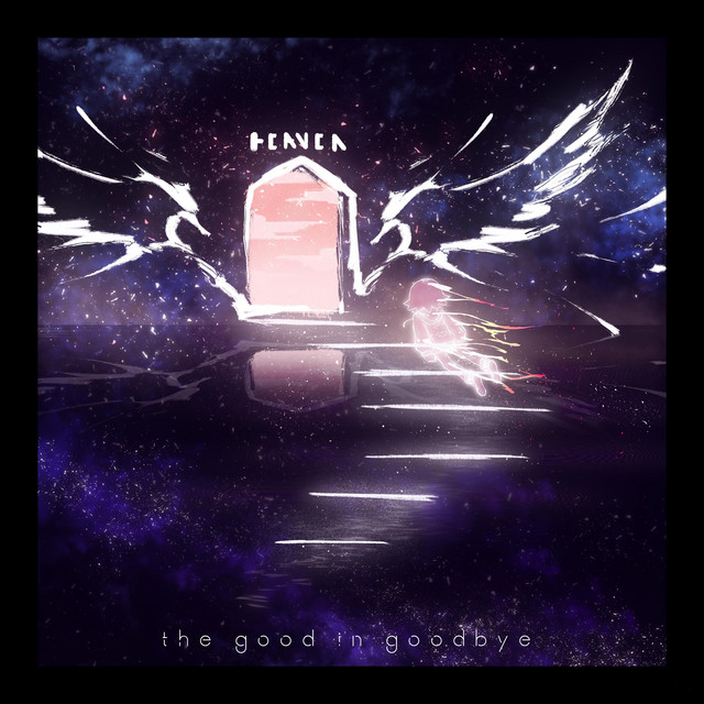 The Good in Goodbye cover art