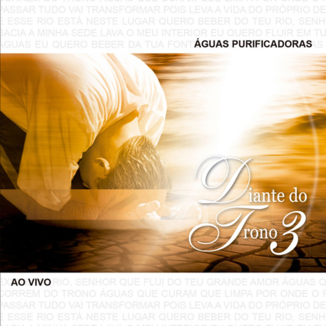 Águas Purificadoras - Diante do Trono 3 (Ao Vivo) cover