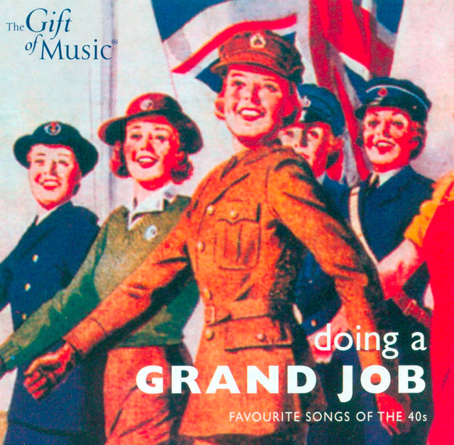 Doing A Grand Job - Favourite Songs of the 40S cover