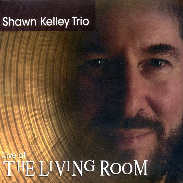 Shawn Kelley Trio