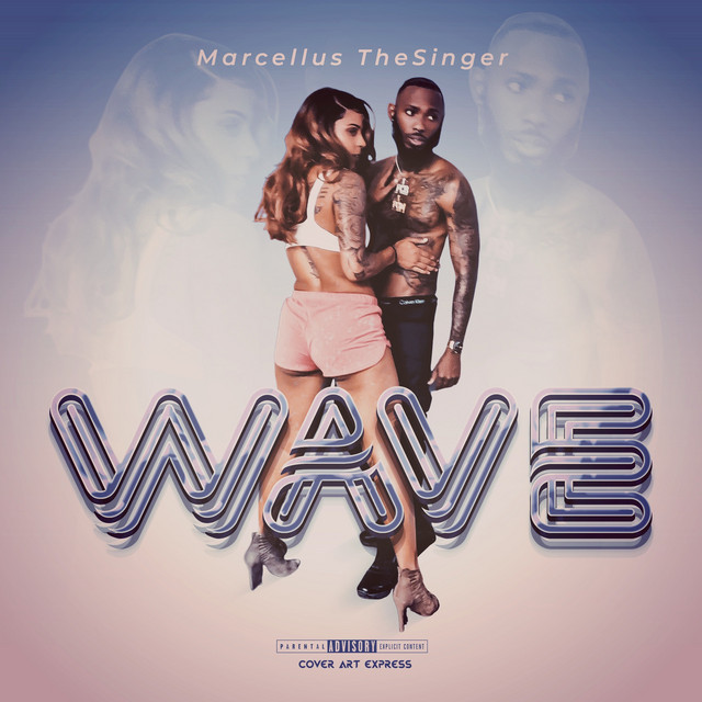Wave - Single by Marcellus TheSinger | Spotify