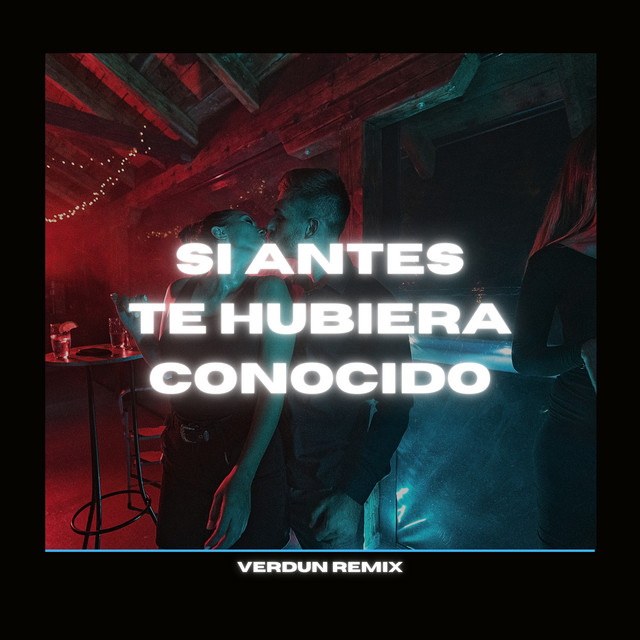 Si Antes Te Hubiera Conocido cover