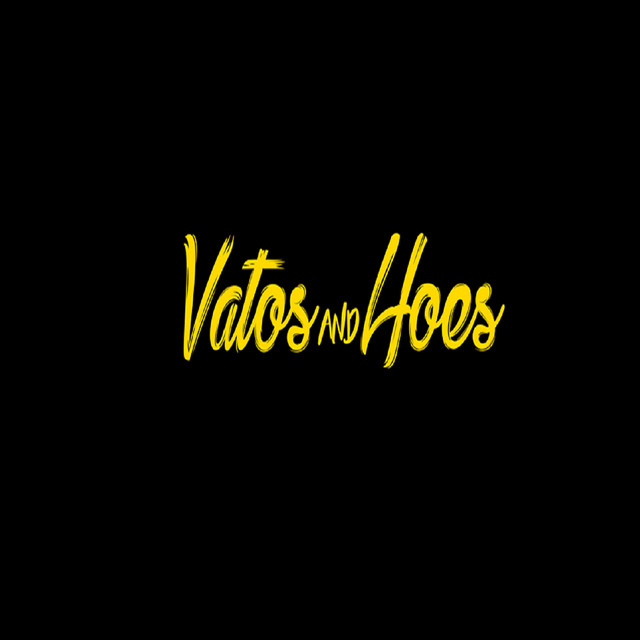 Vatos&Hoes cover art