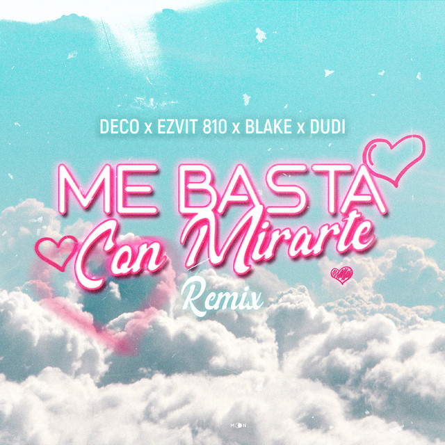 Me basta con mirarte - Remix