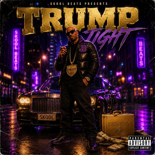 Trump Tight - Single by SkoolBeats1012 | Spotify