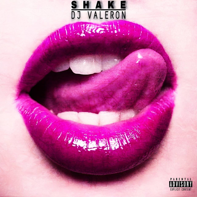 Cover art: SHAKE — DJ Valeron