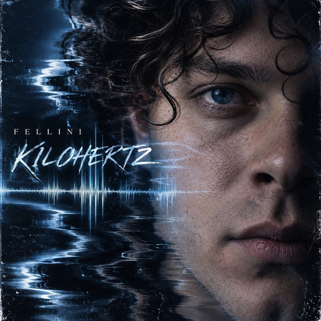 Обкладинка: KILOHERTZ — Fellini