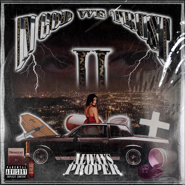 Обкладинка ALWAYS PROPER — IN GOD WE TRUST 2