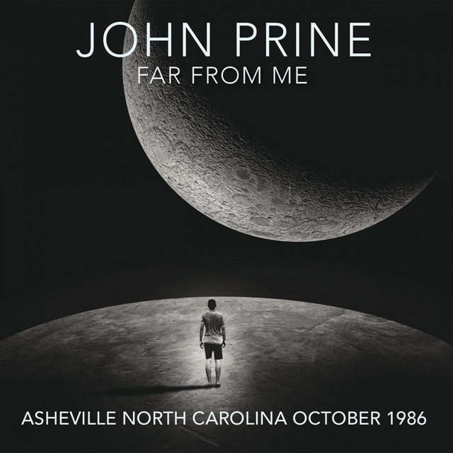 Far From Me (Remastered) [Live In Asheville, North Carolina, Oct. 1986] cover art