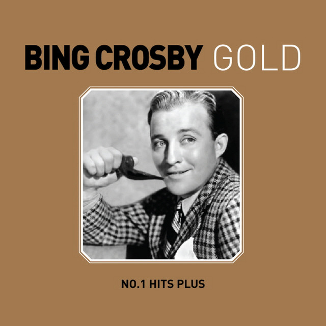Bing Crosby Gold: No. 1 Hits Plus cover art