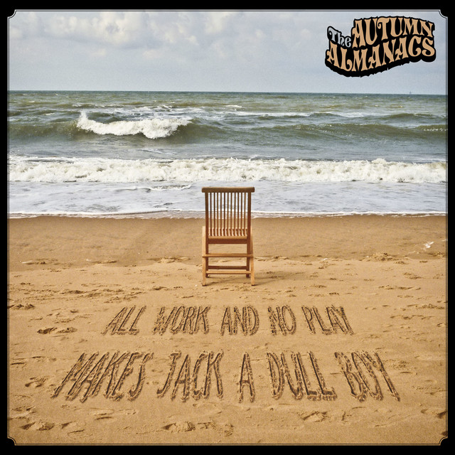 All Work and No Play Makes Jack a Dull Boy cover
