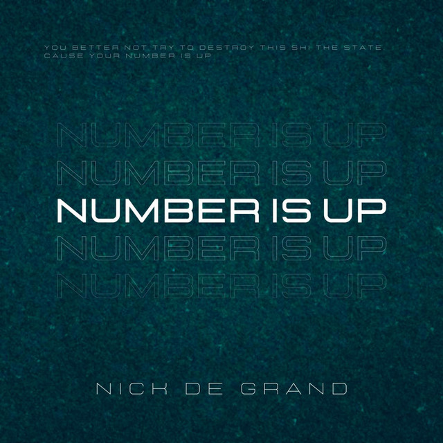 Обкладинка: Number is Up — Nick de Grand