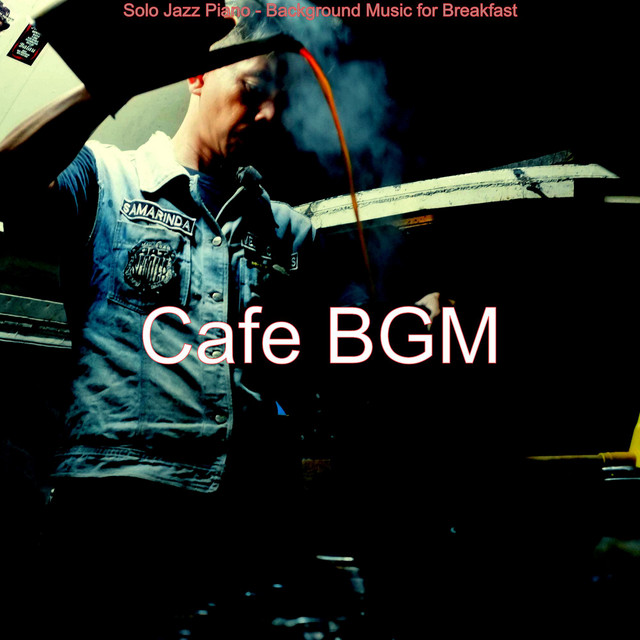 Solo Jazz Piano - Background Music for Breakfast - Album by Cafe BGM ...
