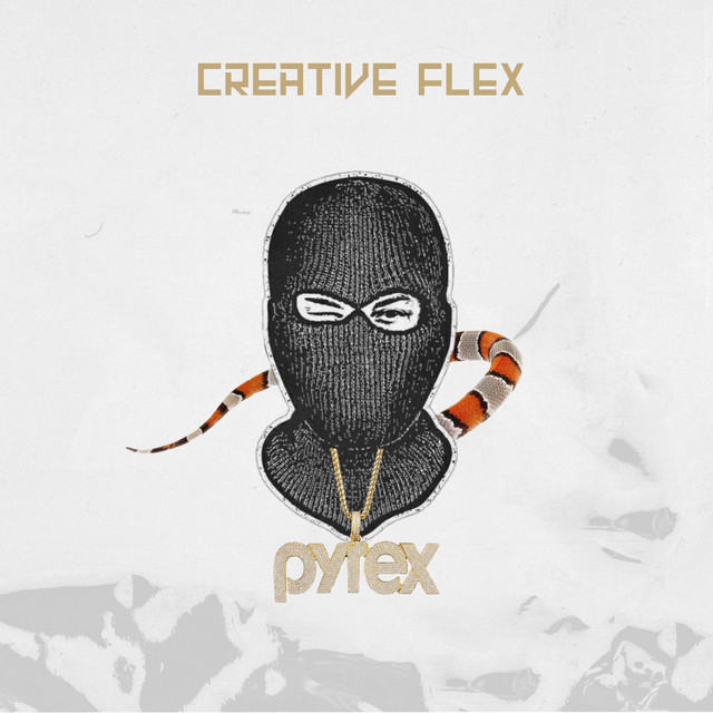 Creative Flex - EP by Pyrex | Spotify