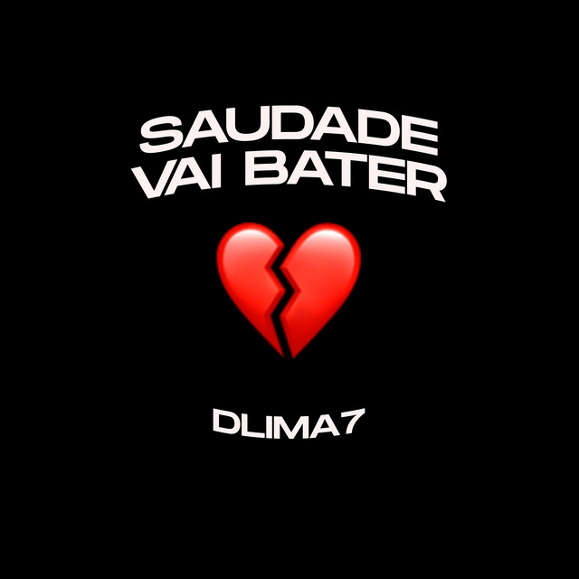 Saudade Vai Bater