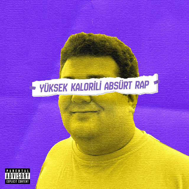 YÜKSEK KALORİLİ ABSÜRT RAP cover art