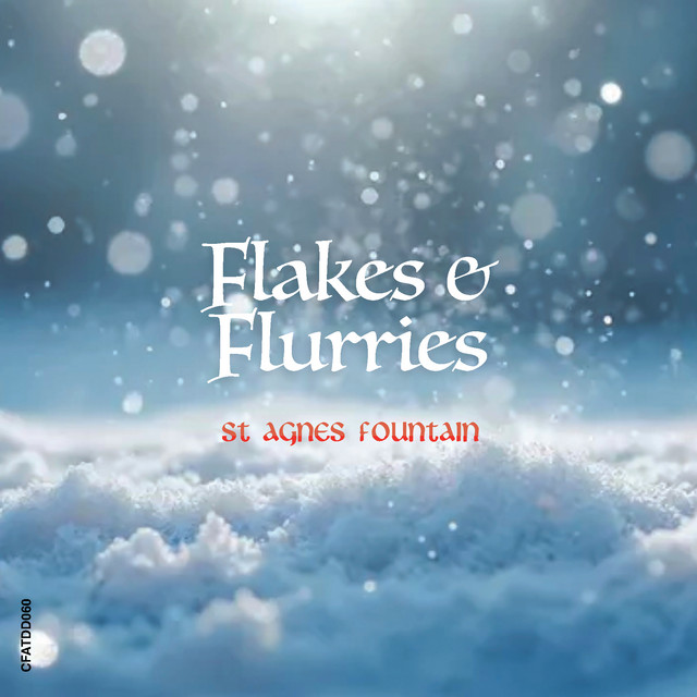 Flakes and Flurries cover art