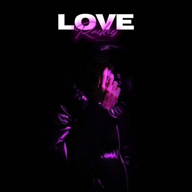 LOVE, RACKIES cover art