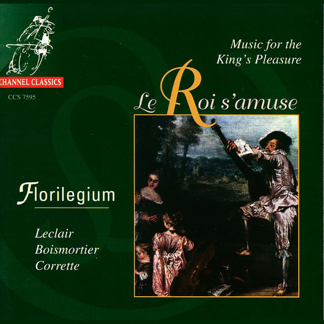 Le Roi s'amuse - Music for the King's Pleasure
