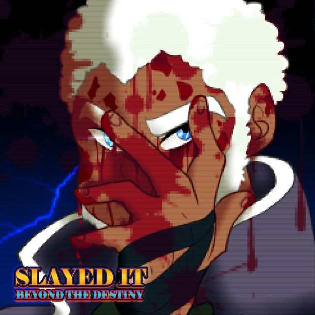 Slayed It: Beyond the Destiny cover art