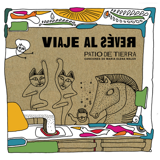 El viaje al revés (canciones de María Elena Walsh) cover