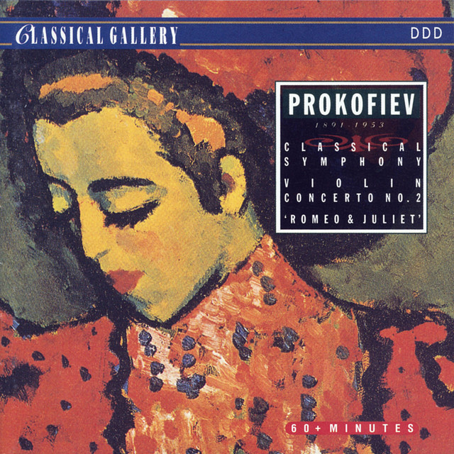 Prokofiev: Classical Symphony in D Major, Violin Concerto No. 2, Romeo and Juliet Suite No. 2 cover art