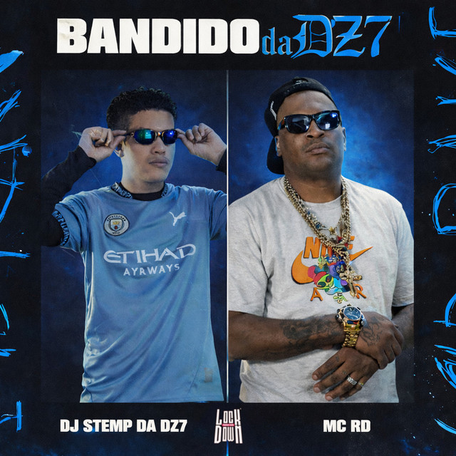 Bandido da Dz7