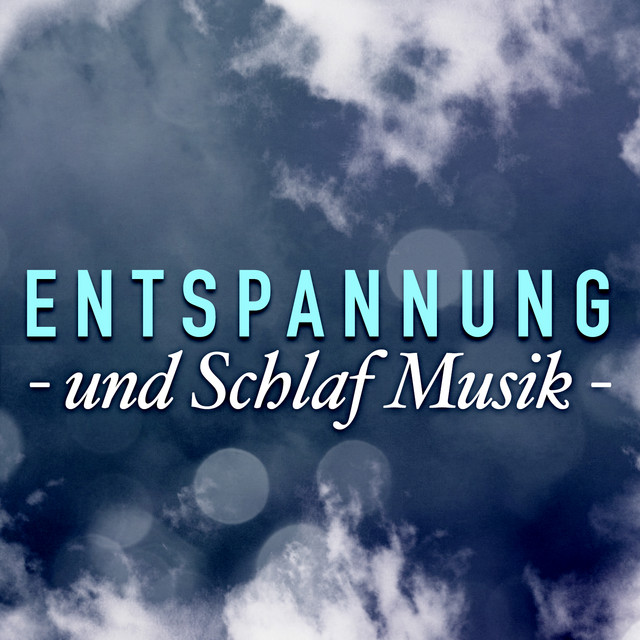Entspannung und Schlaf Musik cover art