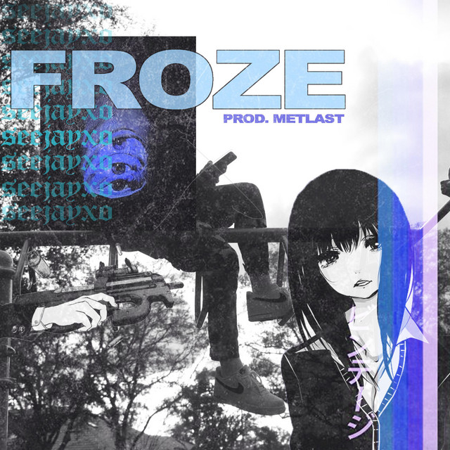 Froze