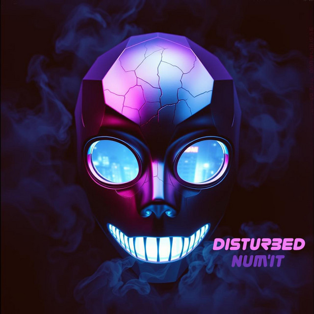 DISTURBED