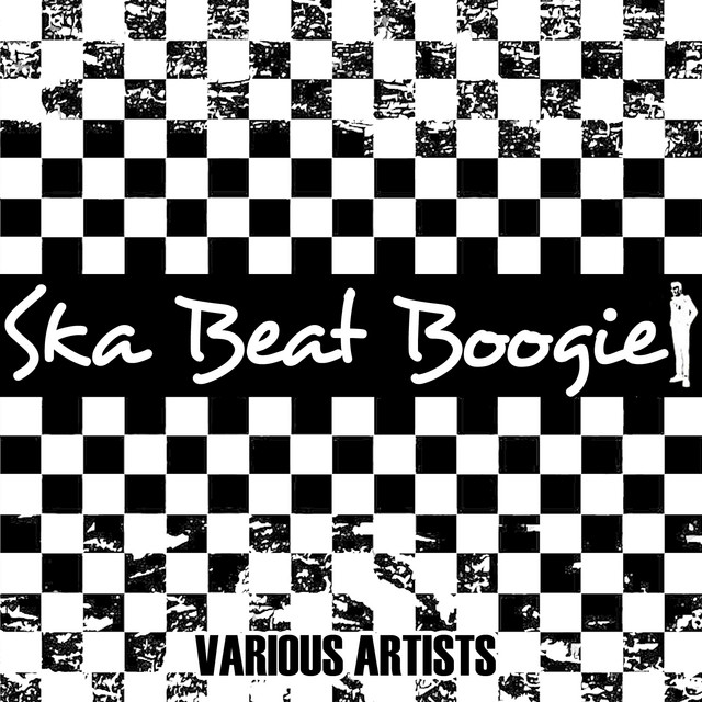 Ska Beat Boogie - Compilation by Various Artists | Spotify