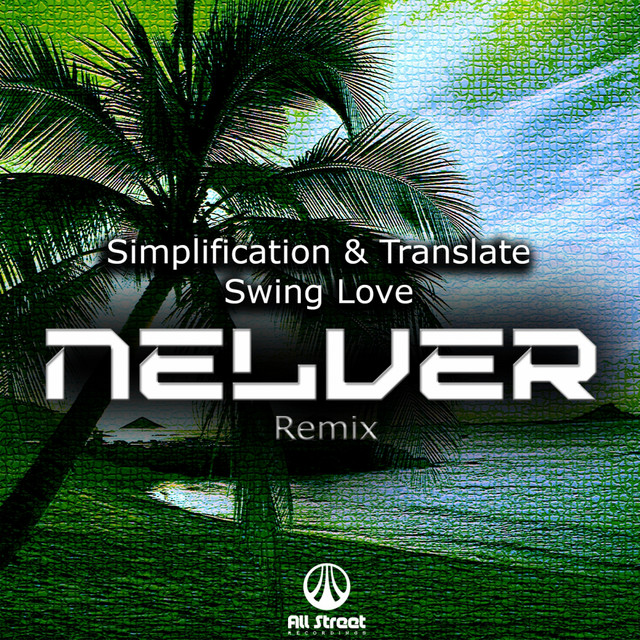 Swing Love - Nelver Remix artwork